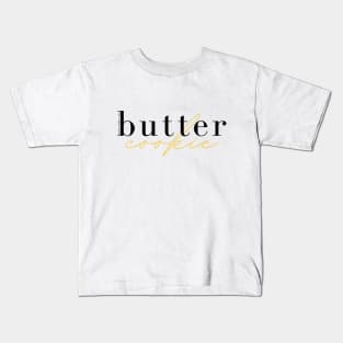 Butter Cookie Kids T-Shirt
